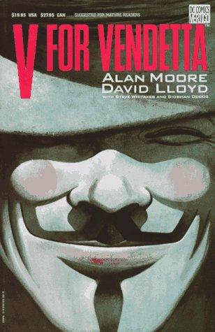 Alan Moore, Alan Moore (undifferentiated), David Lloyd: V for Vendetta (Paperback, 1989, Vertigo)