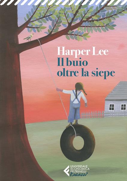 Harper Lee, Vincenzo Mantovani: Il buio oltre la siepe (EBook, Italiano language, 2020, Feltrinelli)