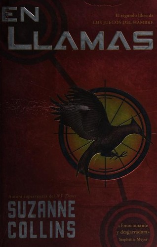 Suzanne Collins: En llamas (Paperback, Spanish language, 2010, Molino)