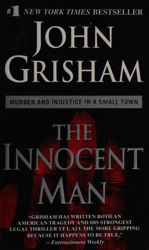 John Grisham: The Innocent Man (Paperback, Dell)