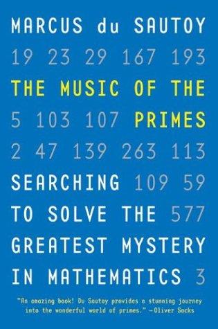 Marcus du Sautoy: The Music of the Primes (Harper Perennial)