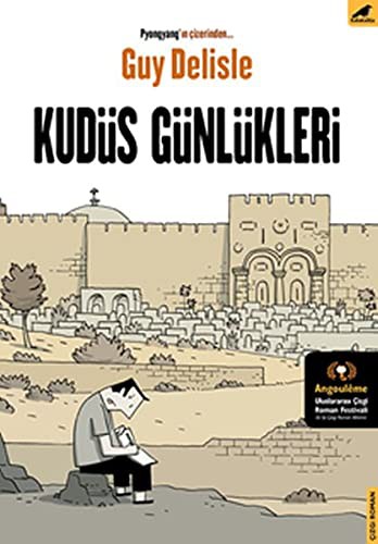 Guy Delisle: Kudüs Günlükleri (Paperback, Kara Karga Yayinlari)