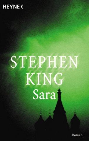 Stephen King: Sara. (Paperback, German language, Heyne)