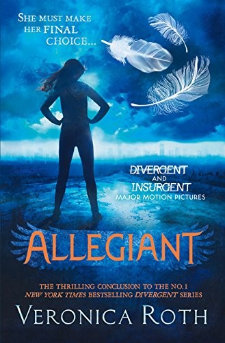 Veronica Roth: Allegiant (Paperback, HarperCollins Children's Books)