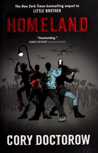 Cory Doctorow, Wil Wheaton: Homeland (Hardcover, 2013, Tor Books)