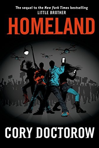 Cory Doctorow: Homeland (Tor Teen)