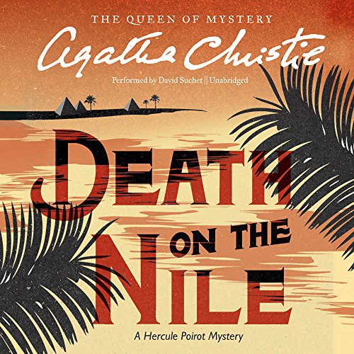 Agatha Christie: Death on the Nile (AudiobookFormat, Harpercollins, HarperCollins Publishers and Blackstone Audio)