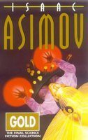 Isaac Asimov: Gold (Paperback, Harper Collins UK)