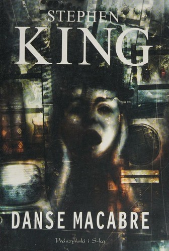 Stephen King: Danse macabre (Polish language, 2009, Prószyński Media)