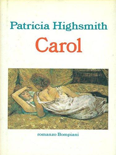 Patricia Highsmith: Carol (Italian language, 1995)