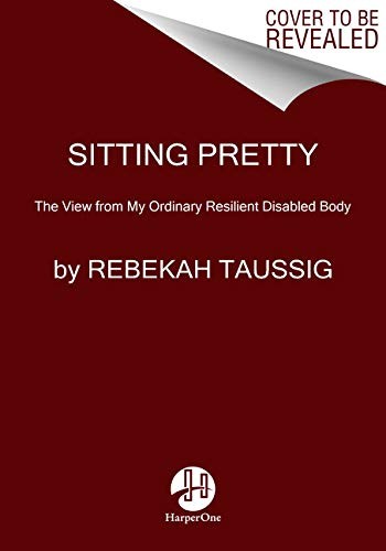 Rebekah Taussig: Sitting Pretty (Paperback, HarperOne)