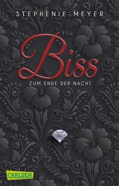 Stephenie Meyer: Biss zum Ende der Nacht (German language, 2016)