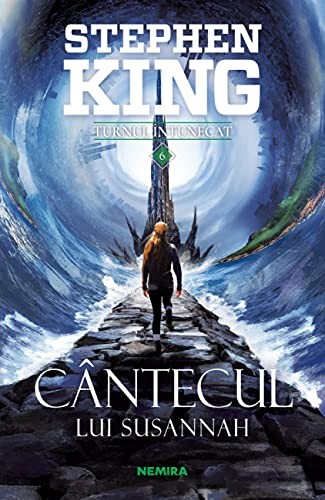 Stephen King: Cantecul Lui Susannah. Turnul Intunecat, Vol. 6 (Paperback, Nemira)