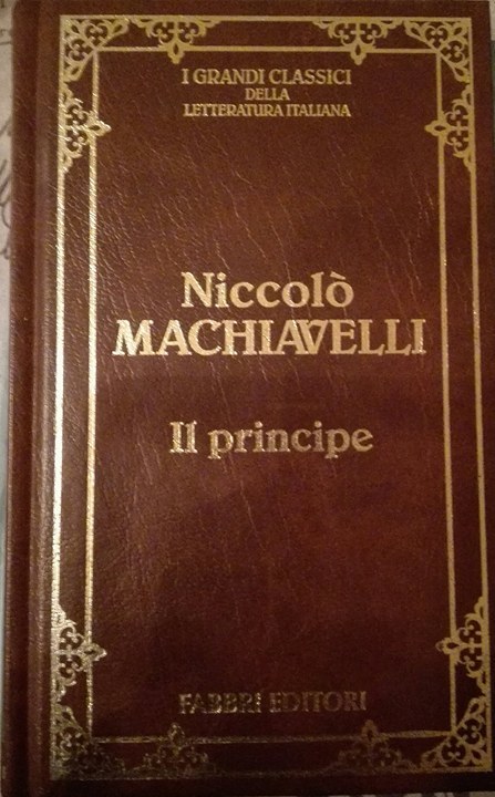 Niccolò Machiavelli: Il principe (Hardcover, Italian language, 1997, Fabbri Editori)