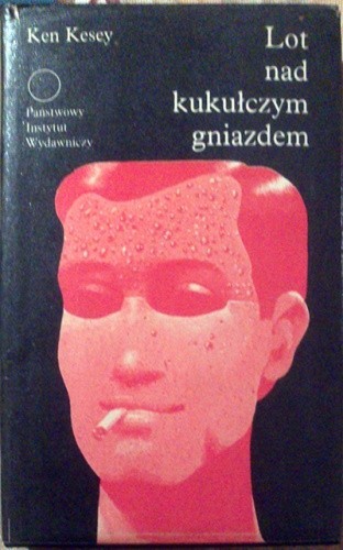 Ken Kesey: Lot nad kukułczym gniazdem (1991, Państwowy Instytut Wydawniczy)