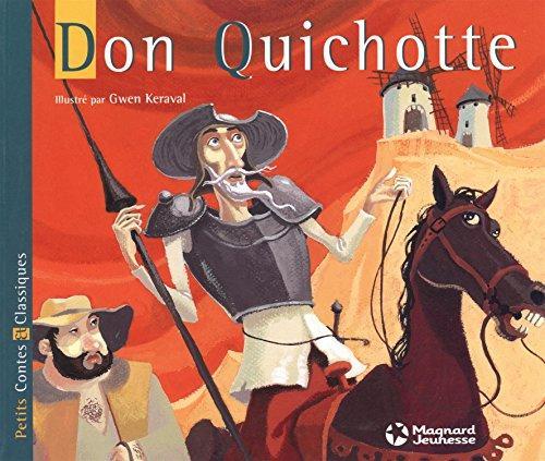 Miguel de Cervantes Saavedra: Don Quichotte (French language)