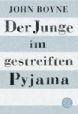 John Boyne: Der Junge im gestreiften Pyjama (Paperback, German language, 2009)