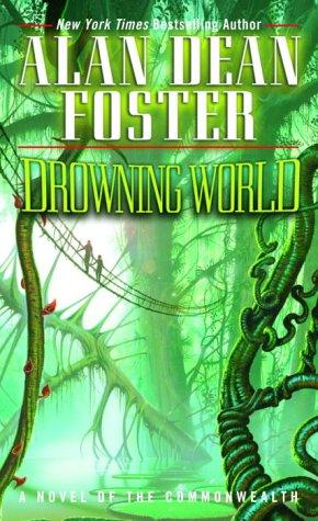 Alan Dean Foster: Drowning World (Paperback, 2003, Del Rey)