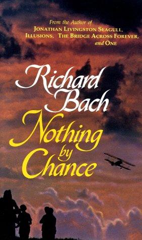 Richard Bach: Nothing by chance (1990, Dell)