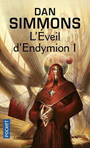 Dan Simmons: L'éveil d'Endymion - tome 1 (Paperback, Pocket, POCKET)