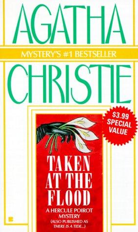 Agatha Christie: Taken At The Flood (A Hercule Poirot Mystery) (Berkley)