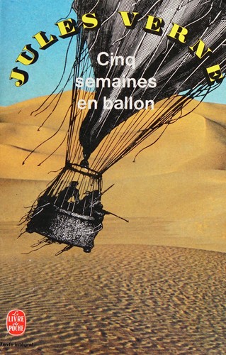 Jules Verne: Cinq semaines en ballon (French language, 1994, Livre de poche)