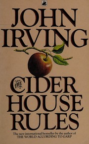 John Irving, John Irving: The Cider House Rules (Paperback, 1986, Black Swan)