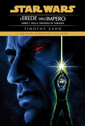 Timothy Zahn: L’Erede dell’Impero (Italiano language)