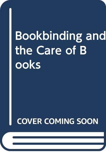 Douglas Cockerell: Bookbinding, and the care of books (1975, Pitman)