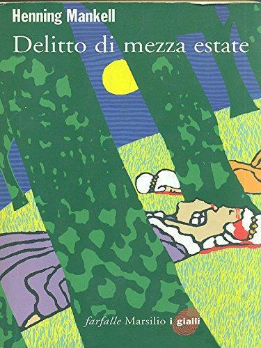 Delitto di mezza estate (Italian language, 2006)