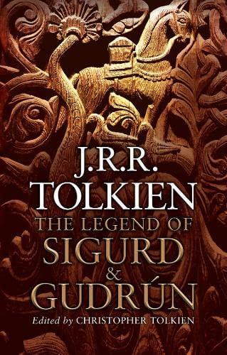 J.R.R. Tolkien, Christopher Tolkien: The legend of Sigurd and Gudrún (2009)