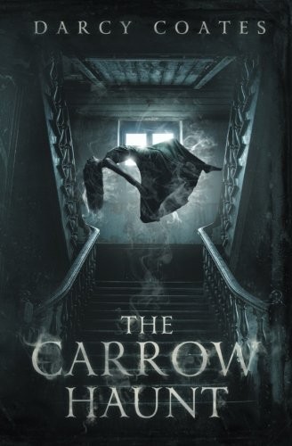 Darcy Coates: Carrow Haunt (2020, Poisoned Pen Press)