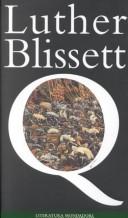 Luther Blissett: Q (Spanish language edition) (Hardcover, Spanish language, Mondadori (IT))