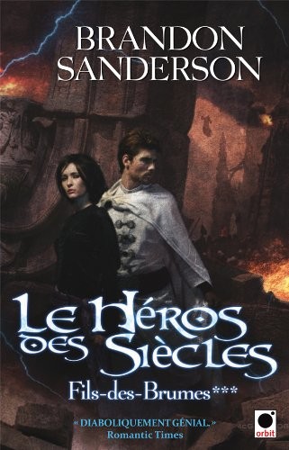 Brandon Sanderson: Le héros des siècles (French language)