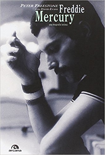 Peter Freestone: Freddie Mercury. Una biografia intima (Paperback, Italiano language, 2009, Arcana)