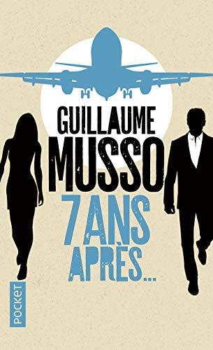 Guillaume Musso: 7 ans après... (French language, 2013)