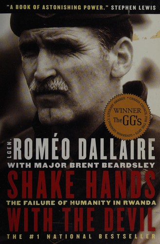 Roméo Dallaire: Shake hands with the devil (2004, Vintage Canada)