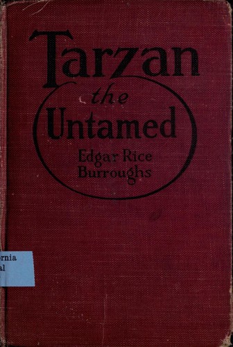 Edgar Rice Burroughs: Tarzan the untamed. (1920, Grosset & Dunlap)