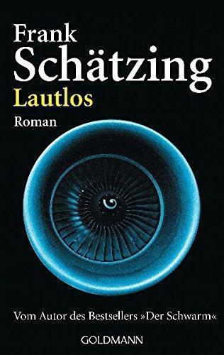 Frank Schätzing: Lautlos (German language, 2006)