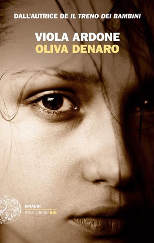 Viola Ardone: Oliva Denaro (Italian language, Einaudi)