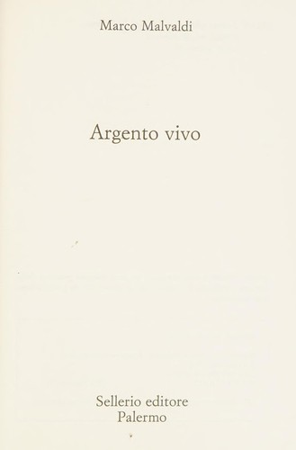 Marco Malvaldi: Argento vivo (Italian language, 2013, Sellerio)