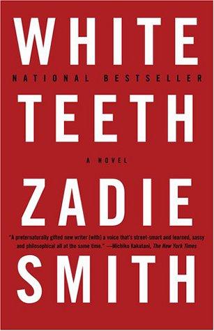 Zadie Smith: White Teeth (Hardcover, Tandem Library)