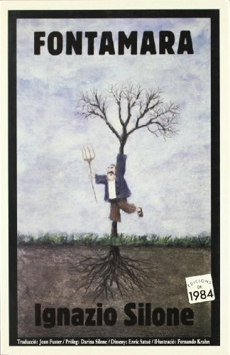 Ignazio Silone, Joan Fuster: Fontamara (Paperback, 1984, Edicions de 1984)
