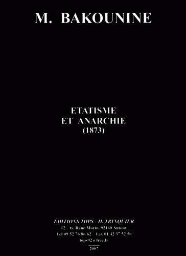 Mikhail Bakunin: Étatisme et anarchie (French language, 2007, Tops/H. Trinquier)