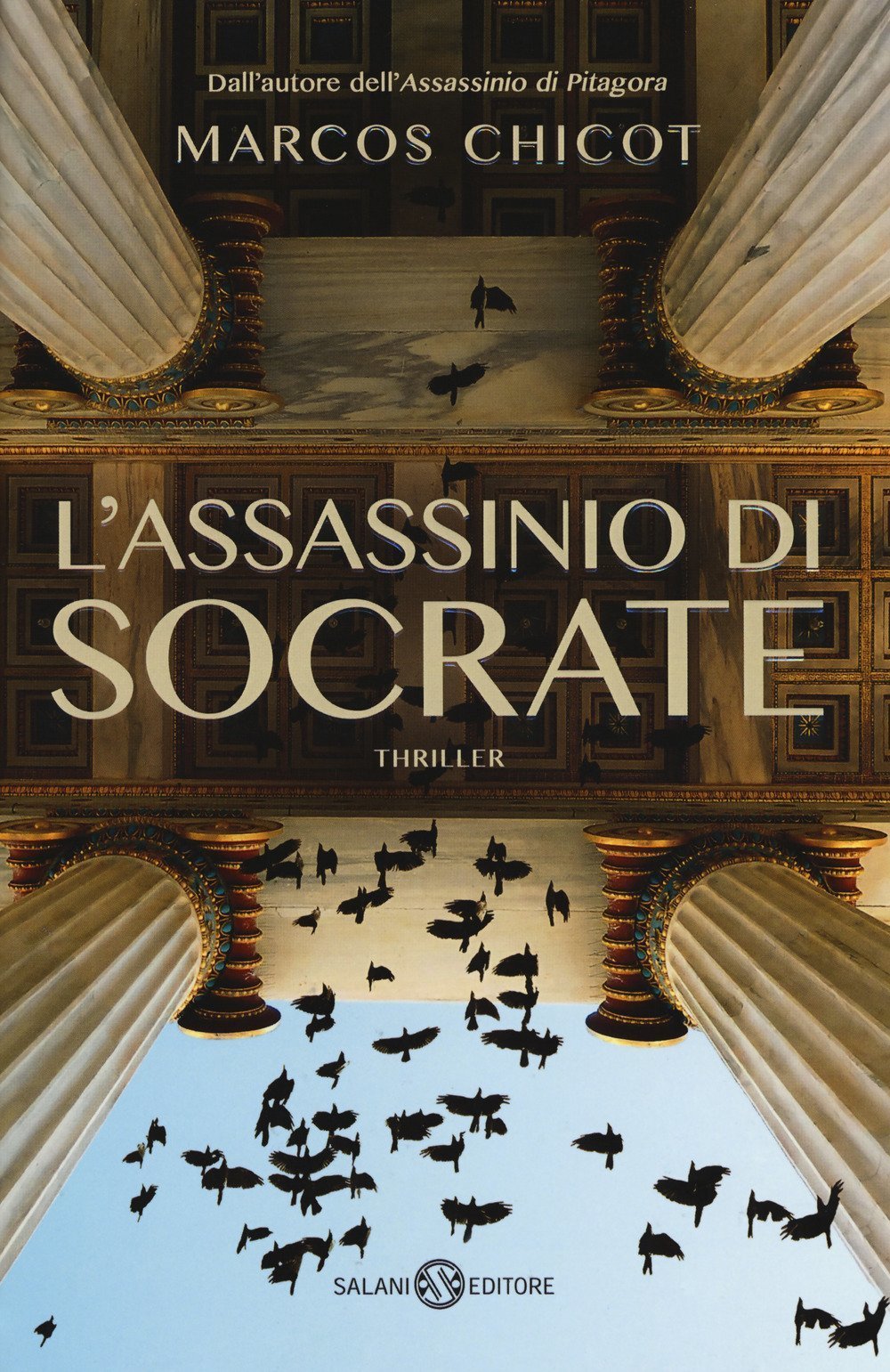 Marcos Chicot: L'assassinio di Socrate (Paperback, Italiano language, 2017, Salani)