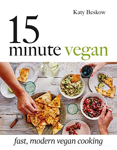 Katy Beskow: 15 minute vegan (2017, Quadrille)