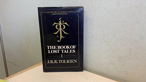 J.R.R. Tolkien, Christopher Tolkien: The book of lost tales. Pt. 1 (1984)