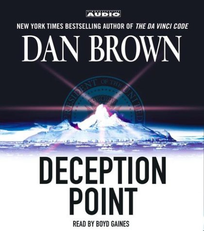 Dan Brown, Boyd Gaines: Deception Point (AudiobookFormat, Simon & Schuster Audio, Simon Schuster Audio)