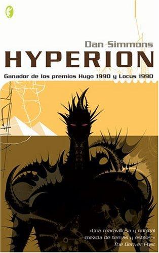 Dan Simmons: Hyperion (Spanish edition) (Paperback, Spanish language, Ediciones B)