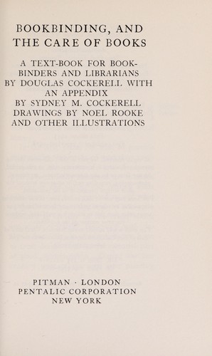 Douglas Cockerell: Bookbinding & the Care of Books (Paperback, 1978, Pitman)